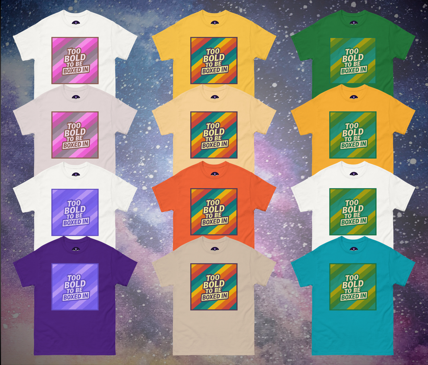 Too Bold To Be Boxed In Tee