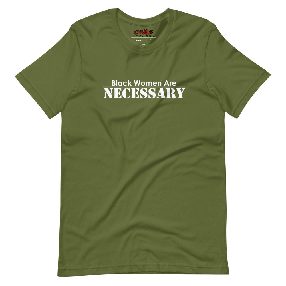 "Black Women Are Necessary" Tee Shirt