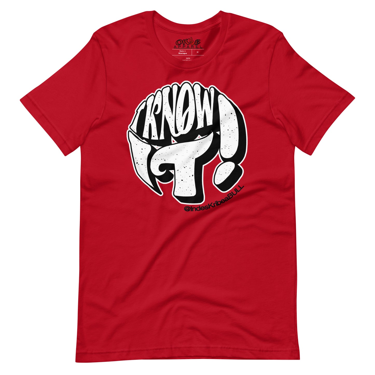 "I Know It" Tee Shirt
