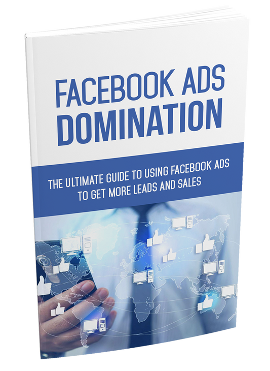 "Facebook Ads Domination" E-BOOK