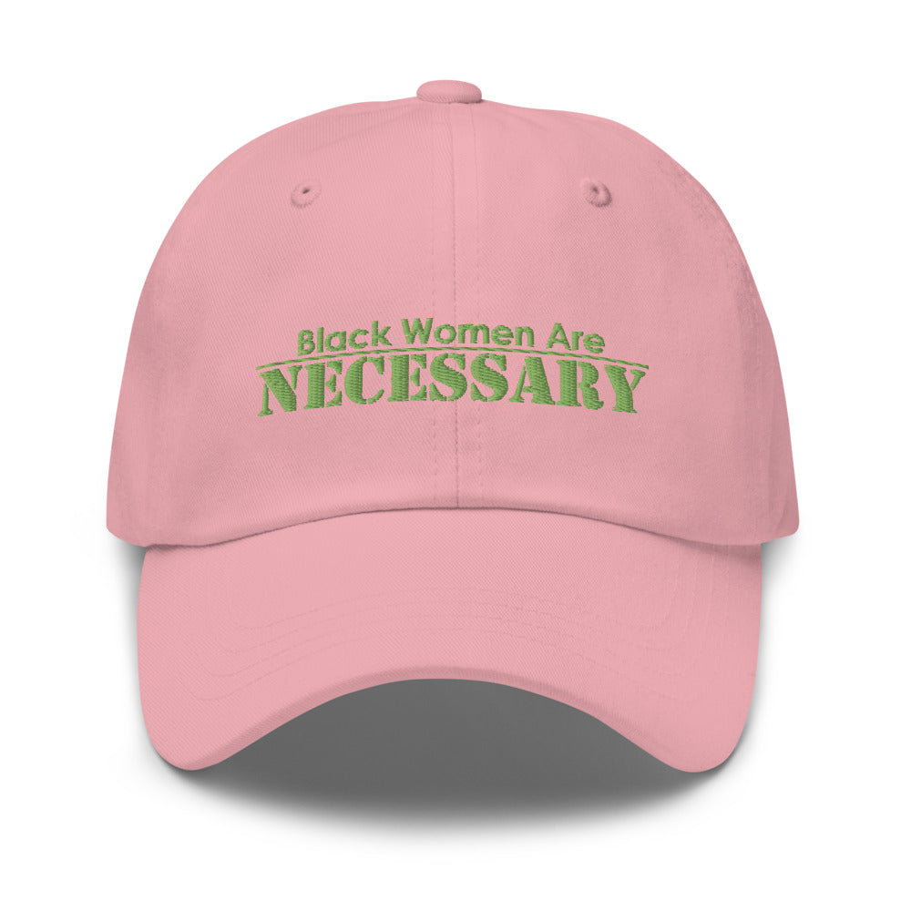 "Black Women Are Necessary" Hat
