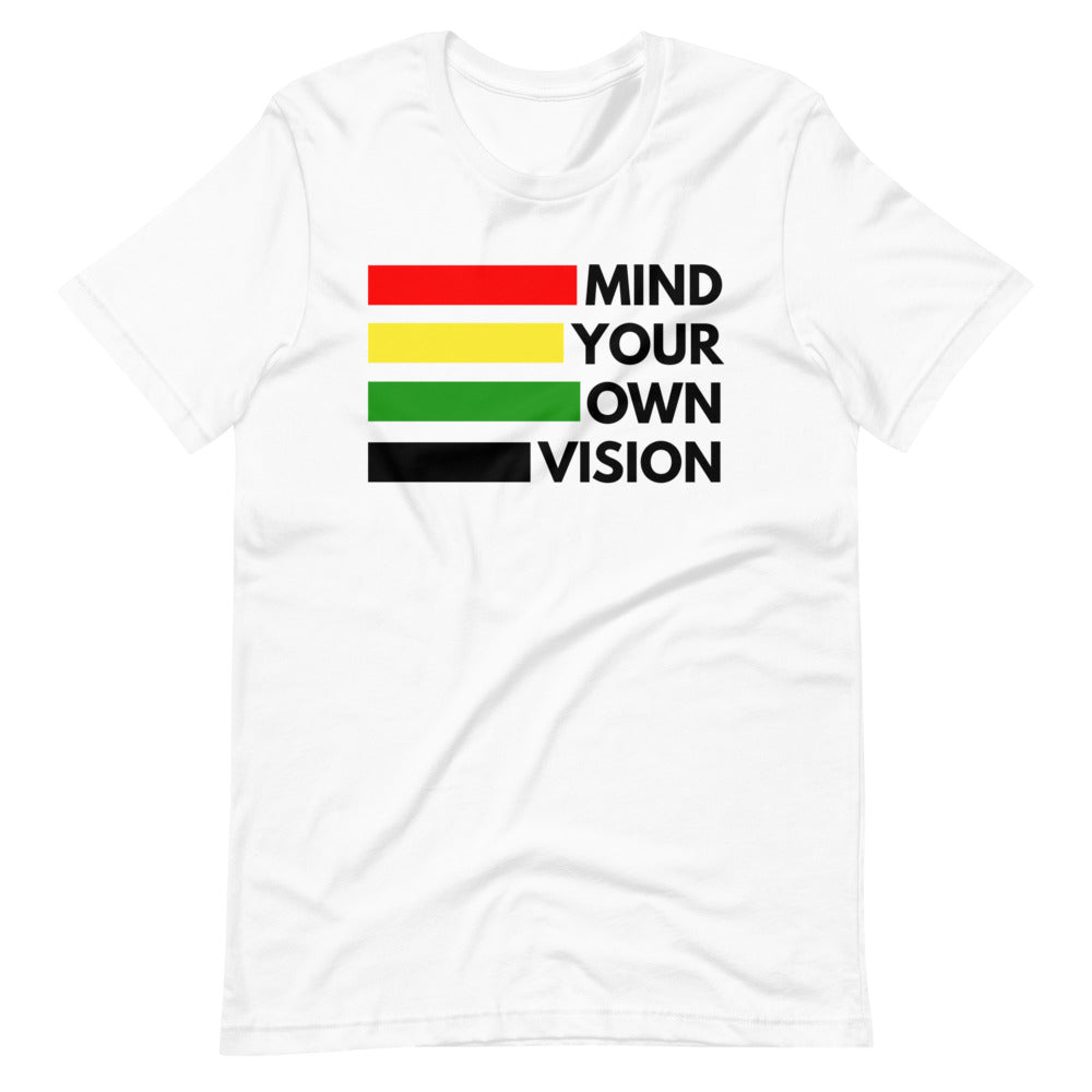 "Mind Your Own Vision" Bars Tee Shirt