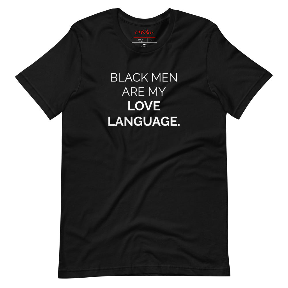 "Black Men Are My Love Language" Tee Shirt